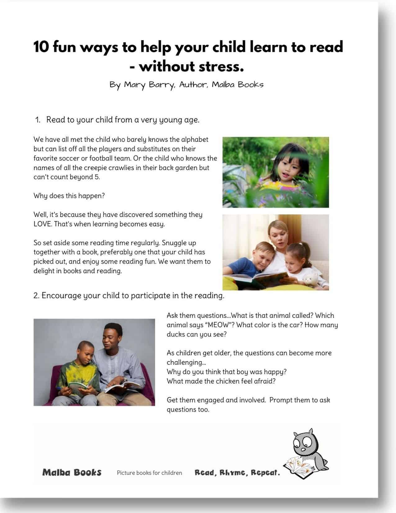 Shows first 2 of the 10 ways to help your child learn to read - without fuss. Images include mother and 2 children reading and father and boy reading. 3rd image is a small girl looking at bug on plant.