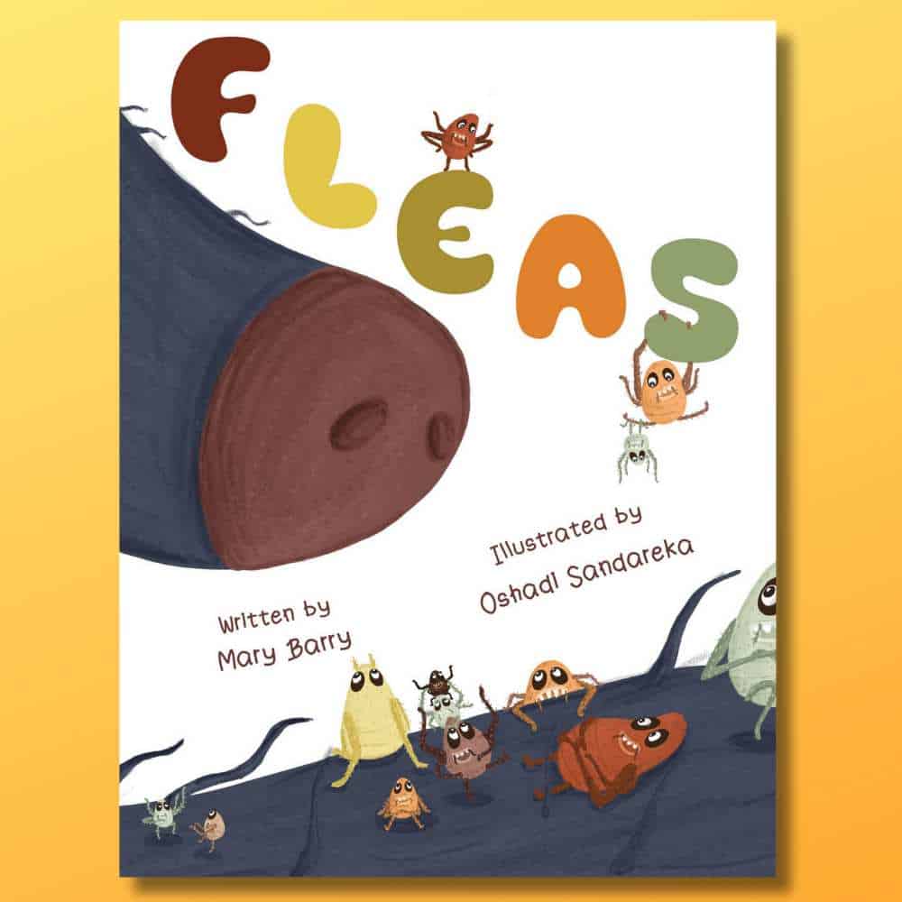 Book cover of Fleas on a Yellow/orange background. It shows multiple cartoon flea character on a dog's back (and hanging off the title). The dog's brown nose is visible sniffing at the fleas!