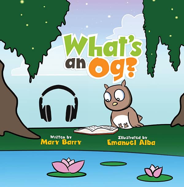 What’s an Og?, Whats an og, Kids book, children’s book, 3-5 yo, 4-6 yo, learn to read, read to your child, reader, phonics, phonemics, teacher, parents, homeschool, homeschooling, preschool, preschoolers, kindergarten, kindergarden, paperback, ebook, colouring book, coloring book. audio book